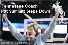 Tennessee Coach Pat Summitt Steps Down