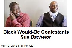 Would-Be Black Contestants Sue Bachelor
