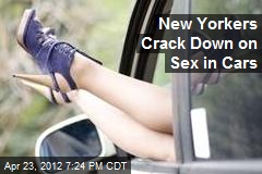 New Yorkers Crack Down on Sex in Cars