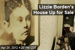 Lizzie Borden&#39;s House Up for Sale