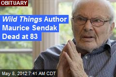 Wild Things Author Maurice Sendak Dead at 83