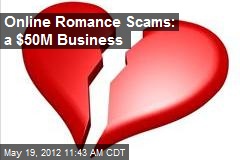Online Romance Scams: a $50M Business