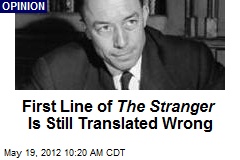 First Line of The Stranger Is Still Translated Wrong