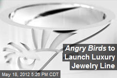 Angry Birds to Launch Luxury Jewelry Line
