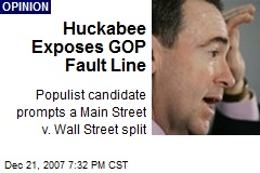 Huckabee Exposes GOP Fault Line