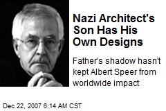 Nazi Architect's Son Has His Own Designs
