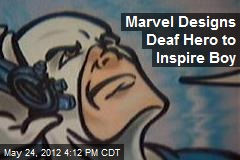 Marvel Designs Deaf Hero to Inspire Boy
