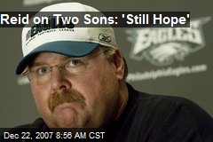 Reid on Two Sons: 'Still Hope'