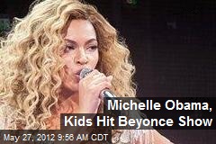 Michelle Obama, Kids Hit Beyonce Show