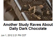 At Risk for Heart Disease? Eat Dark Chocolate Daily