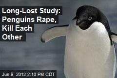 Long-Lost Paper Reveals &#39;Sexual Depravity&#39; of Penguins