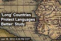 West-East Countries Protect Languages Better: Study