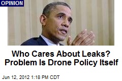 Who Care About Leaks? Problem Is Drone Policy Itself