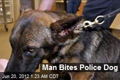 Man Bites Police Dog