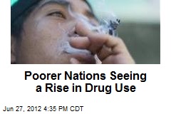 Poorer Nations Seeing a Rise in Drug Use