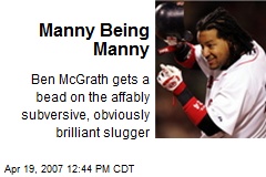 Manny Being Manny