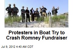 Protesters in Boat Try to Crash Romney Fundraiser