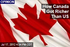 How Canada Got Richer Than US