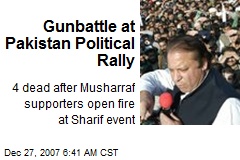 Gunbattle at Pakistan Political Rally