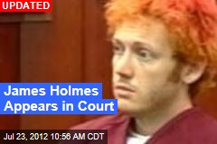 James Holmes Appears in Court