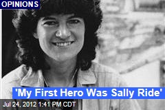 &#39;My First Hero Was Sally Ride&#39;