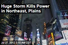 Huge Storm Kills Power in Northeast, Plains