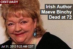 Irish Author Maeve Binchy Dead at 72