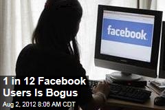 1 in 12 Facebook Users Is Bogus