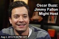 Oscar Buzz: Jimmy Fallon Might Host