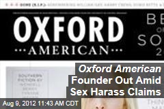 Oxford American Founder Out Amid Sex Harass Claims