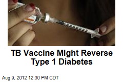 TB Vaccine Might Reverse Type 1 Diabetes