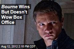 Bourne Wins But Doesn&#39;t Wow Box Office