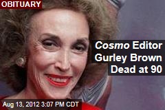 Cosmo Editor Gurley Brown Dead at 90