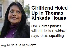 Girlfriend Holed Up in Thomas Kinkade House