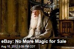 eBay: No More Magic for Sale