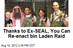 Ex-SEAL Runs Studio for &#39;Killing bin Laden&#39;