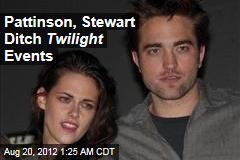 Pattinson, Stewart Ditch Twilight Events