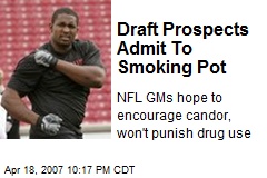 Draft Prospects Admit To Smoking Pot
