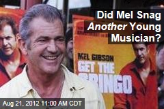 Did Mel Snag Another Young Musician?