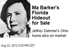Ma Barker&#39;s Florida Hideout for Sale