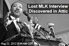 Lost MLK Interview Discovered in Attic