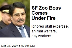 SF Zoo Boss Comes Under Fire