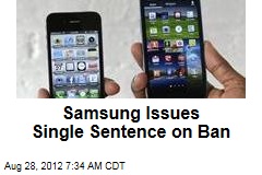 Samsung Issues Single Sentence on Ban