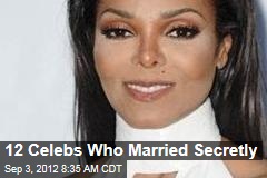 12 Celebs Who Married Secretly