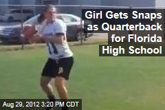 Girl Gets Snaps as Quarterback for Florida High School