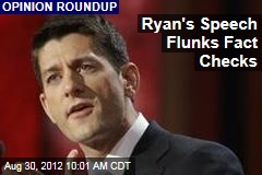 Ryan&#39;s Speech Flunks Fact Checks