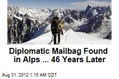 Diplomatic Mailbag Found in Alps ... 46 Years Later