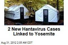 2 New Hantavirus Cases Linked to Yosemite