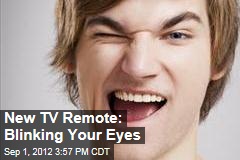 New TV Remote: Blinking Your Eyes