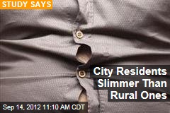 City Residents Slimmer Than Rural Ones